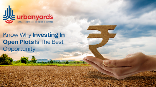 Know Why Investing in Open Plots is the Best Opportunity
